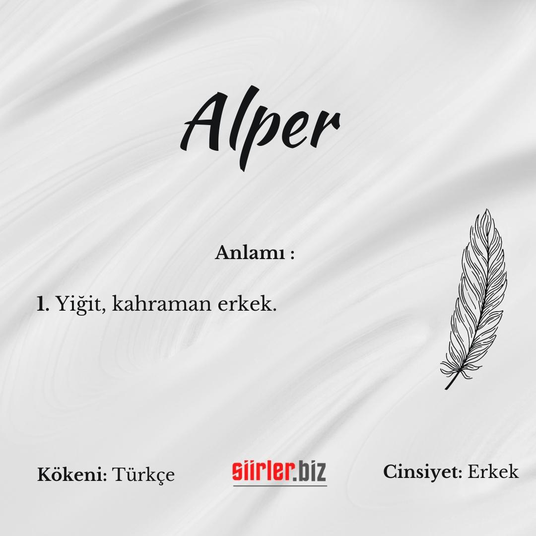 Alper İsminin Anlamı Nedir?