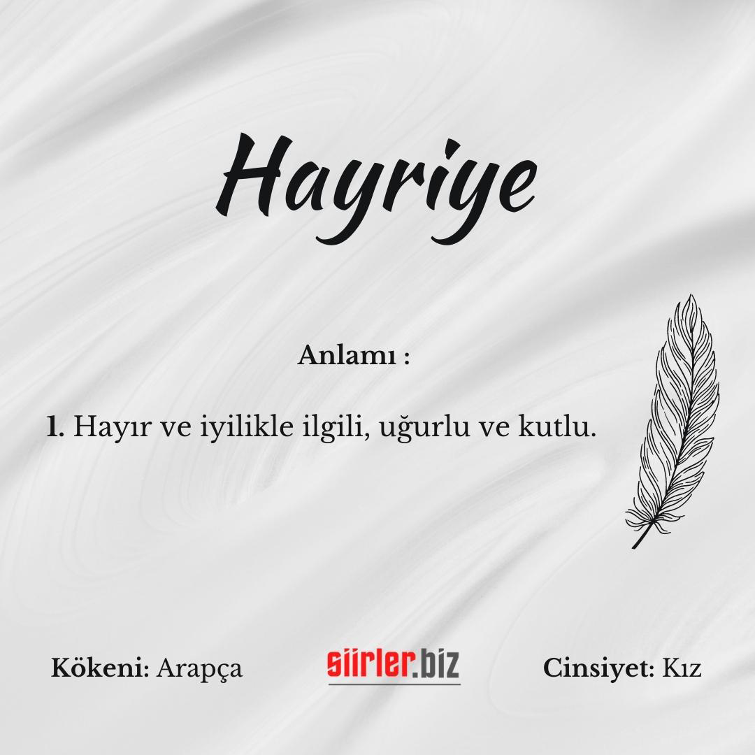 Hayriye İsminin Anlamı Nedir?