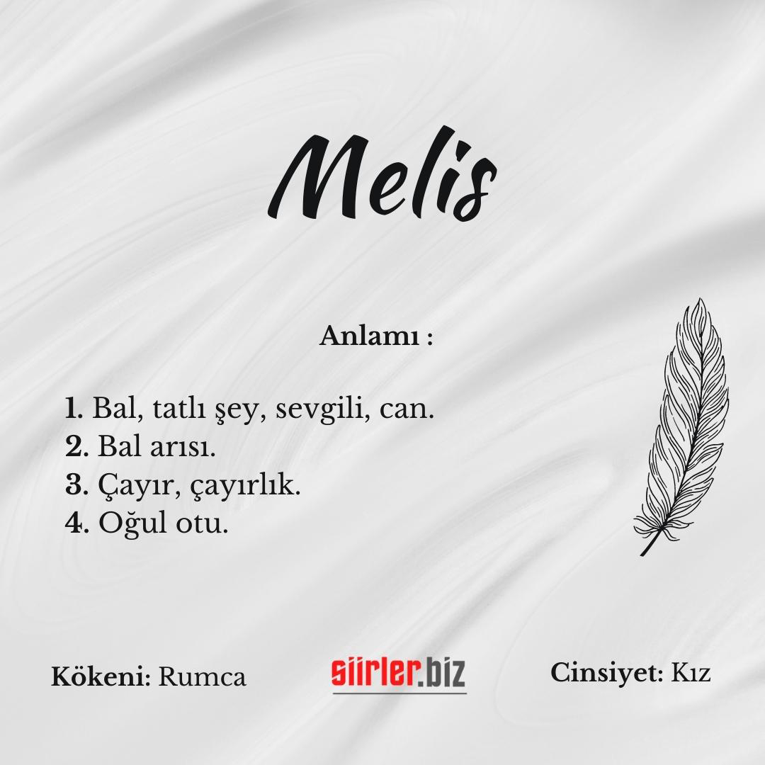 Melis İsminin Anlamı Nedir?