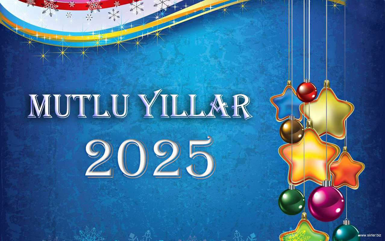 mutlu yıllar 2025, 2025 mesajları, 2025 yeni yıl